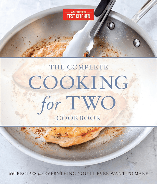 The Complete Cooking for Two Cookbook, Gift Edition: 650 Recipes for Everything You'Ll Ever Want to Make (The Complete ATK Cookbook Series)