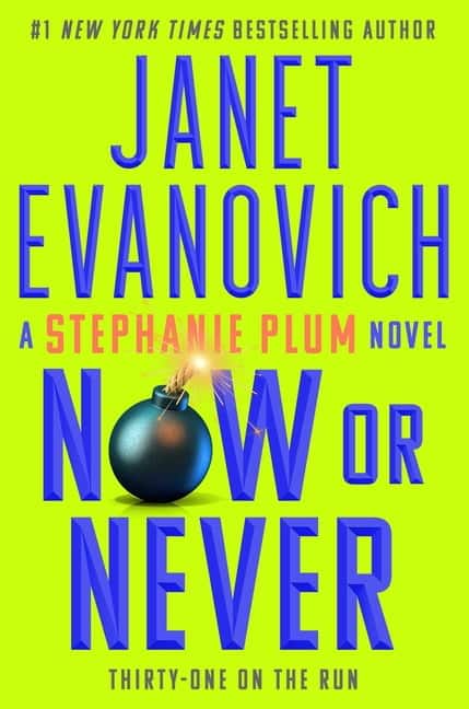 Stephanie Plum Now or Never (Series #31) (Hardcover)